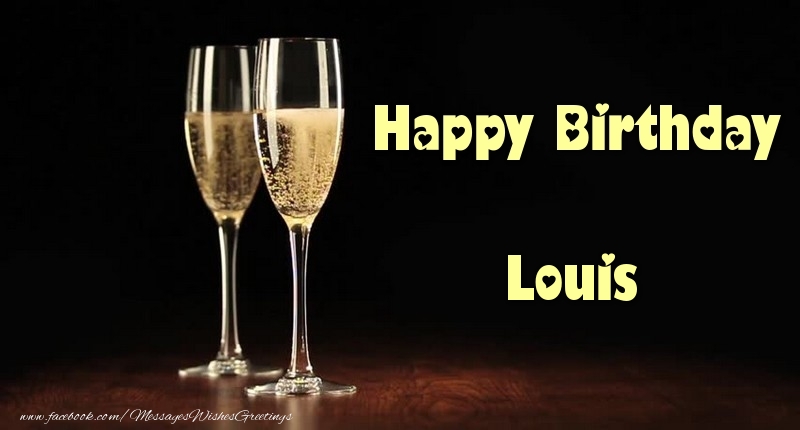 Greetings Cards for Birthday - Champagne | Happy Birthday Louis