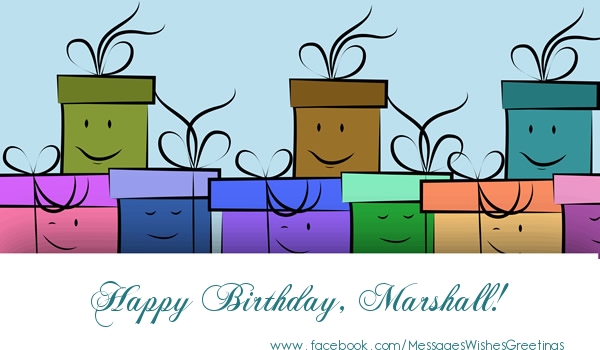 Greetings Cards for Birthday - Happy Birthday, Marshall!