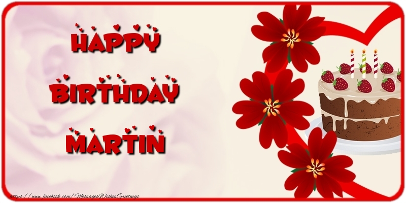 Greetings Cards for Birthday - Cake & Flowers | Happy Birthday Martin