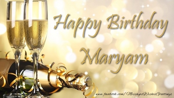 Greetings Cards for Birthday - Happy Birthday Maryam