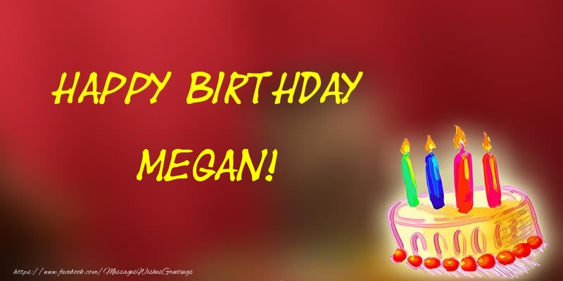 Greetings Cards for Birthday - Happy Birthday Megan!