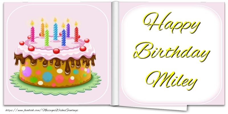 Greetings Cards for Birthday - Cake | Happy Birthday Miley