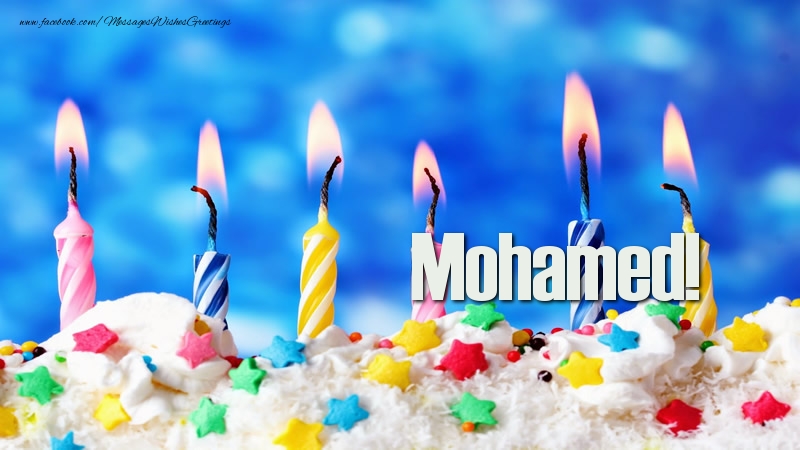 Greetings Cards for Birthday - Happy birthday, Mohamed!