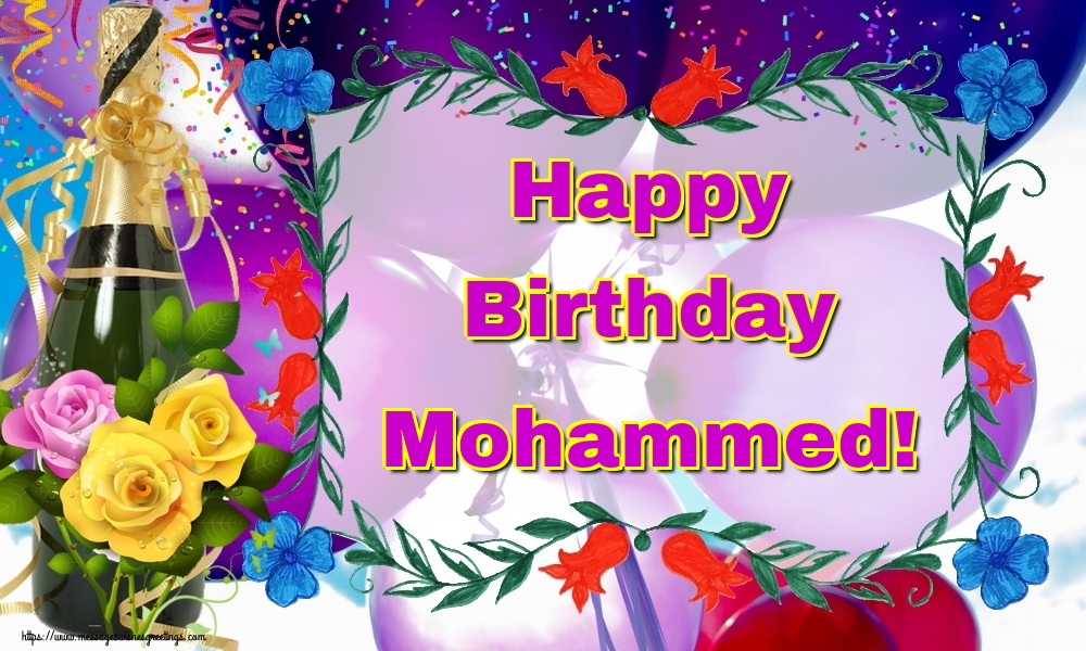 Greetings Cards for Birthday - Happy Birthday Mohammed!