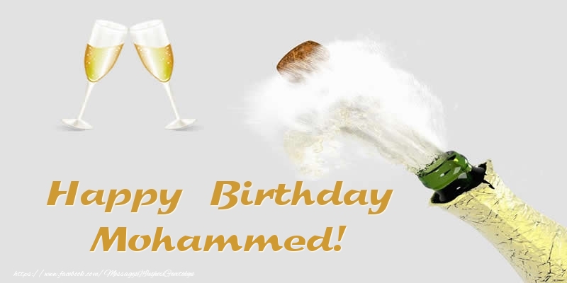 Greetings Cards for Birthday - Happy Birthday Mohammed!