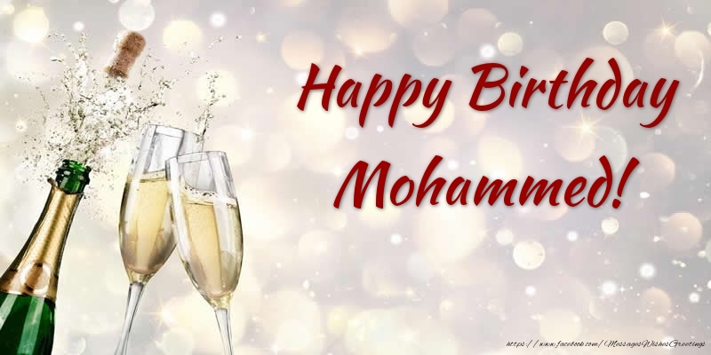 Greetings Cards for Birthday - Happy Birthday Mohammed!