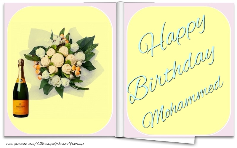  Greetings Cards for Birthday - Bouquet Of Flowers & Champagne | Happy Birthday Mohammed