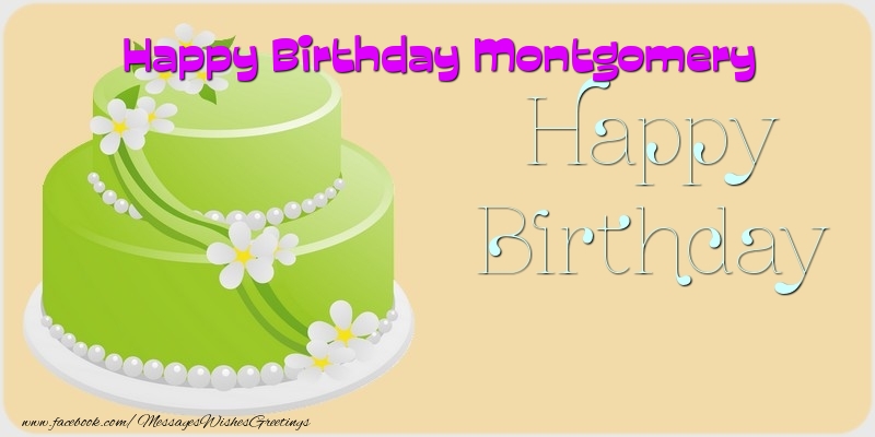 Greetings Cards for Birthday - Happy Birthday Montgomery