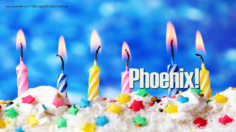 Greetings Cards for Birthday - Happy birthday, Phoenix!