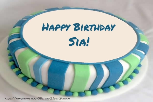 Greetings Cards for Birthday -  Cake Happy Birthday Sia!