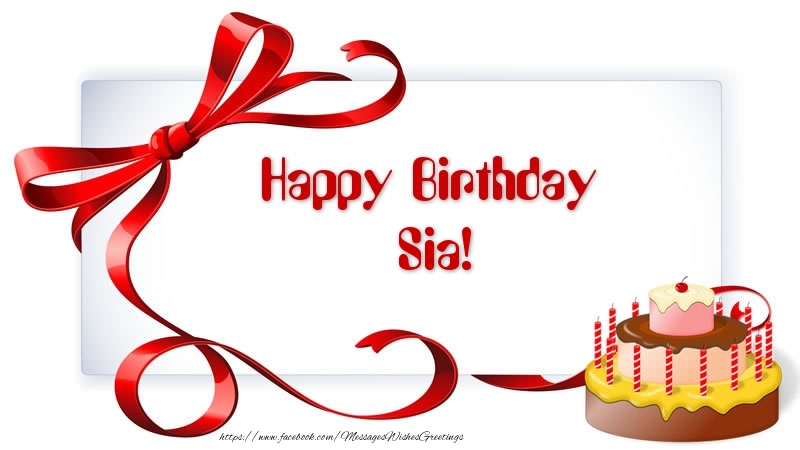 Greetings Cards for Birthday - Cake | Happy Birthday Sia!