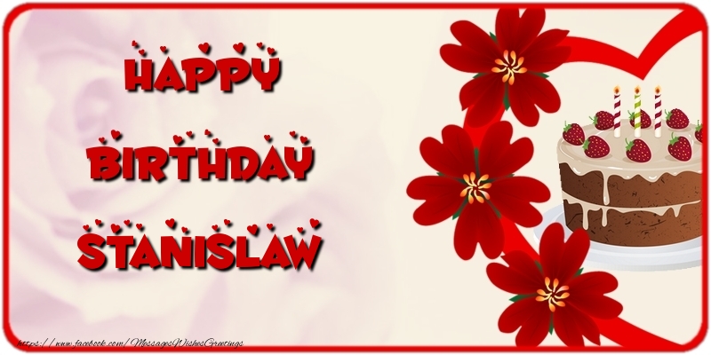  Greetings Cards for Birthday - Cake & Flowers | Happy Birthday Stanislaw