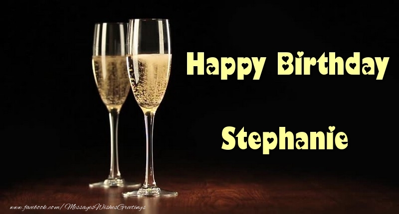 Greetings Cards for Birthday - Happy Birthday Stephanie