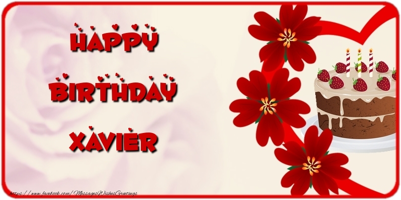 Greetings Cards for Birthday - Cake & Flowers | Happy Birthday Xavier