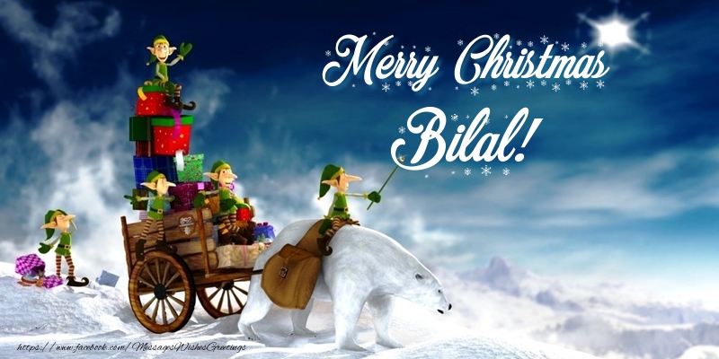 Greetings Cards for Christmas - Merry Christmas Bilal!