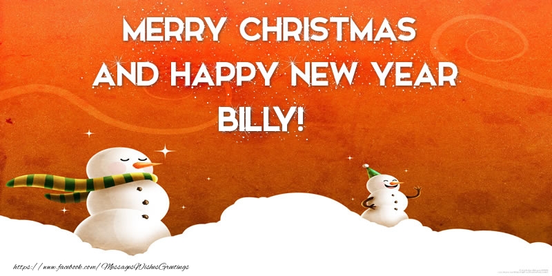 Greetings Cards for Christmas - Merry christmas and happy new year Billy!