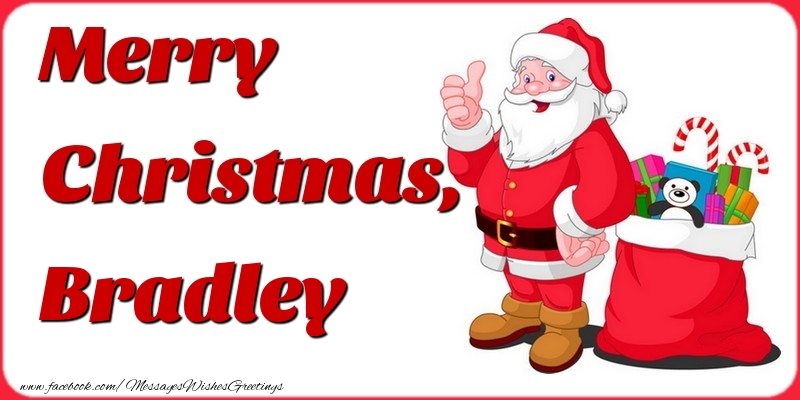 Greetings Cards for Christmas - Merry Christmas, Bradley