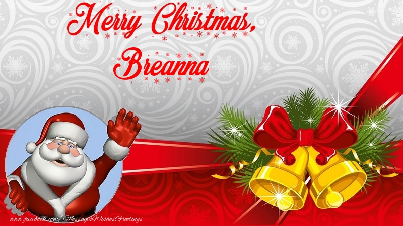 Greetings Cards for Christmas - Merry Christmas, Breanna