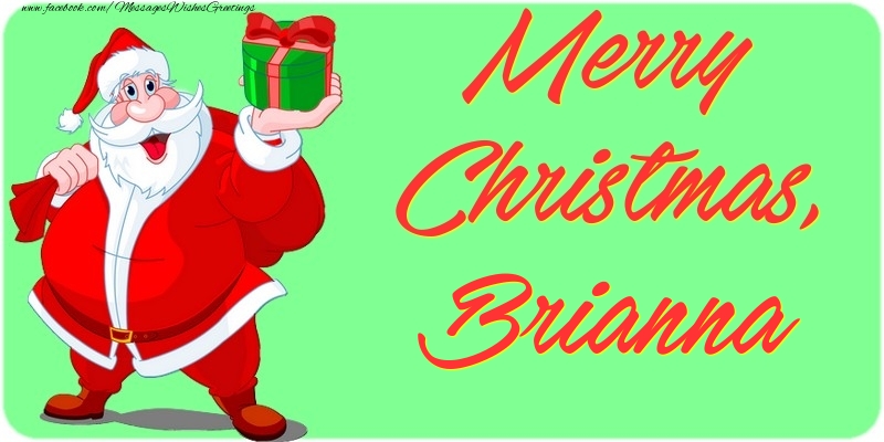 Greetings Cards for Christmas - Merry Christmas, Brianna