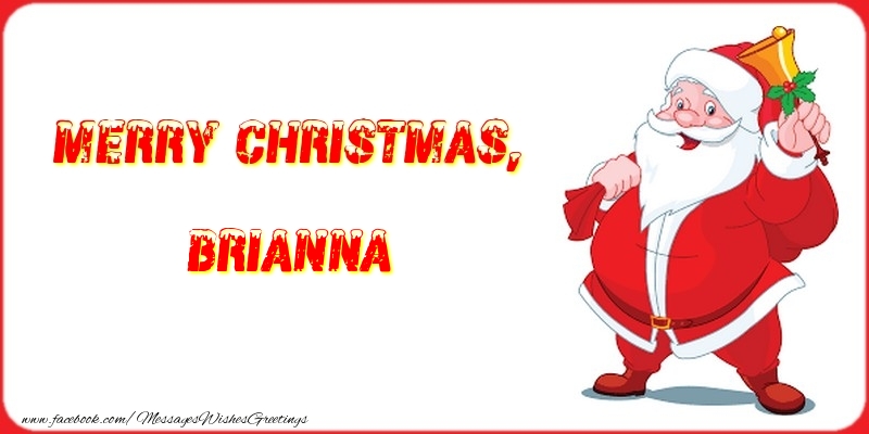 Greetings Cards for Christmas - Merry Christmas, Brianna