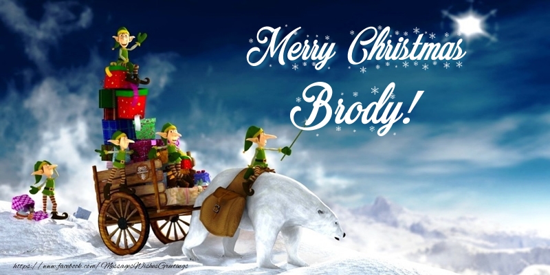 Greetings Cards for Christmas - Merry Christmas Brody!