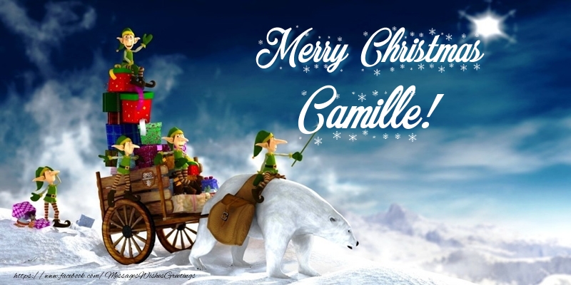 Greetings Cards for Christmas - Merry Christmas Camille!