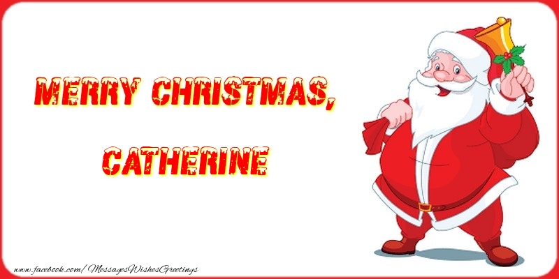 Greetings Cards for Christmas - Santa Claus | Merry Christmas, Catherine