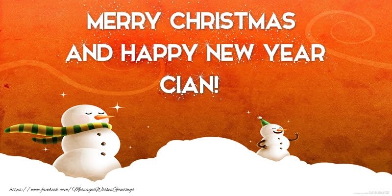 Greetings Cards for Christmas - Merry christmas and happy new year Cian!