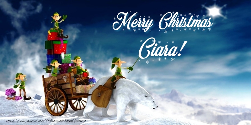 Greetings Cards for Christmas - Merry Christmas Ciara!