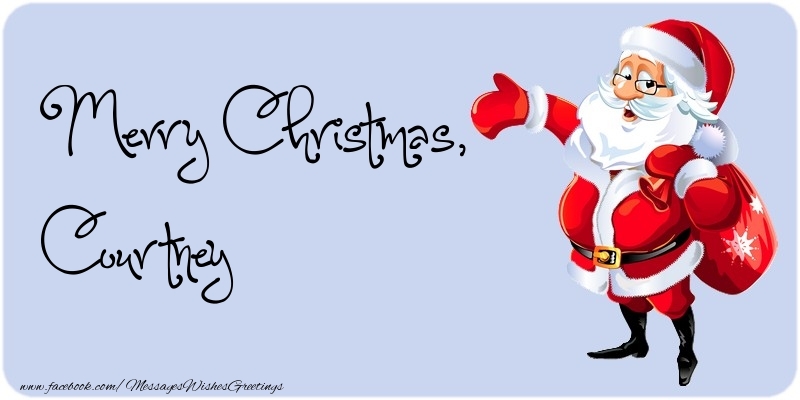 Greetings Cards for Christmas - Santa Claus | Merry Christmas, Courtney