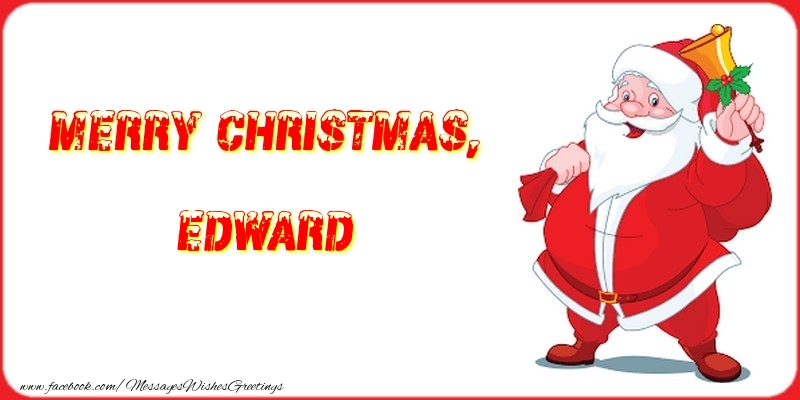 Greetings Cards for Christmas - Merry Christmas, Edward