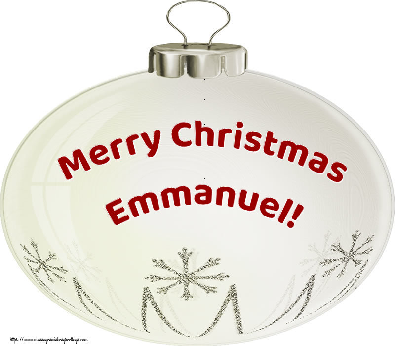 Greetings Cards for Christmas - Christmas Decoration | Merry Christmas Emmanuel!