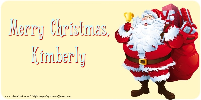 Greetings Cards for Christmas - Merry Christmas, Kimberly