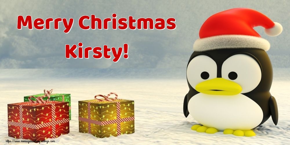 Greetings Cards for Christmas - Merry Christmas Kirsty!