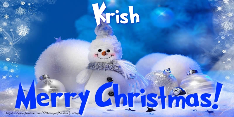 Greetings Cards for Christmas - Krish Merry Christmas!