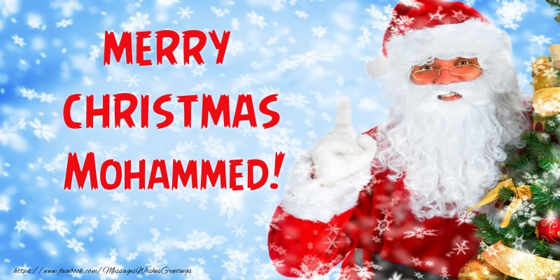  Greetings Cards for Christmas - Santa Claus | Merry Christmas Mohammed!