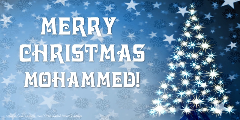 Greetings Cards for Christmas - Merry Christmas Mohammed!