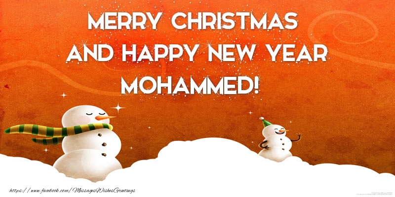 Greetings Cards for Christmas - Merry christmas and happy new year Mohammed!