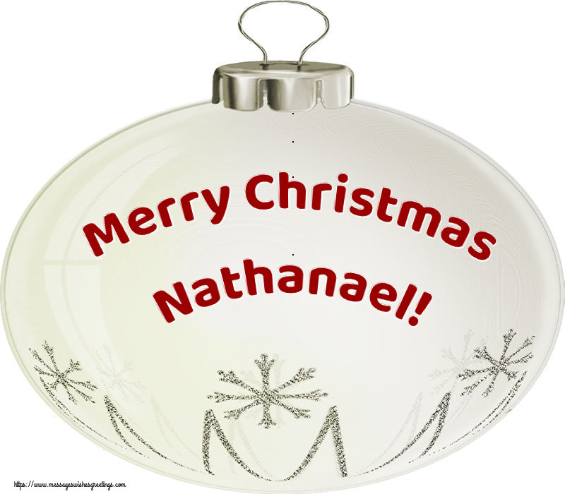 Greetings Cards for Christmas - Merry Christmas Nathanael!