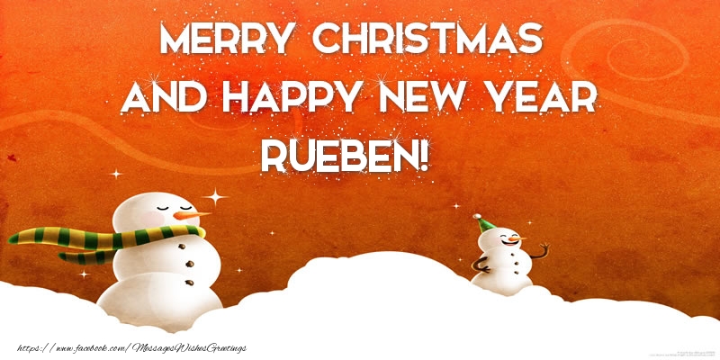 Greetings Cards for Christmas - Merry christmas and happy new year Rueben!