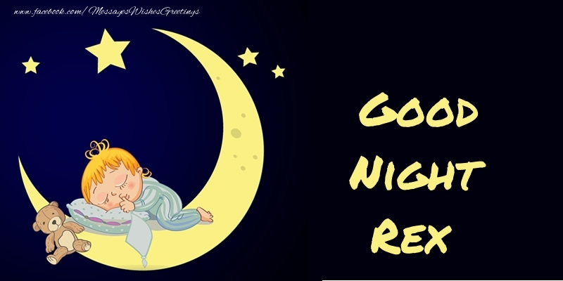 Greetings Cards for Good night - Good Night Rex