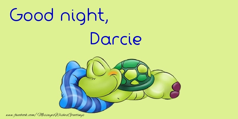 Greetings Cards for Good night - Good night, Darcie