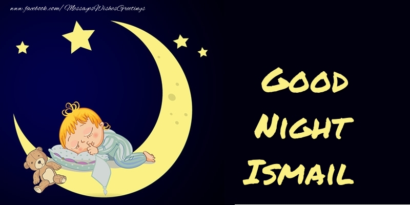 Greetings Cards for Good night - Good Night Ismail