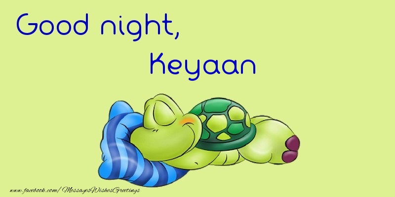 Greetings Cards for Good night - Good night, Keyaan