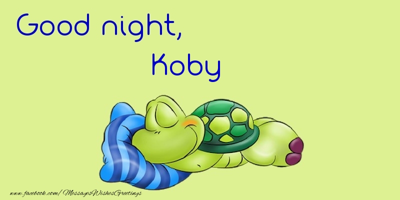 Greetings Cards for Good night - Good night, Koby