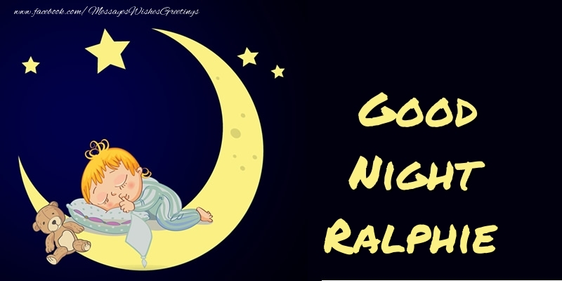 Greetings Cards for Good night - Good Night Ralphie