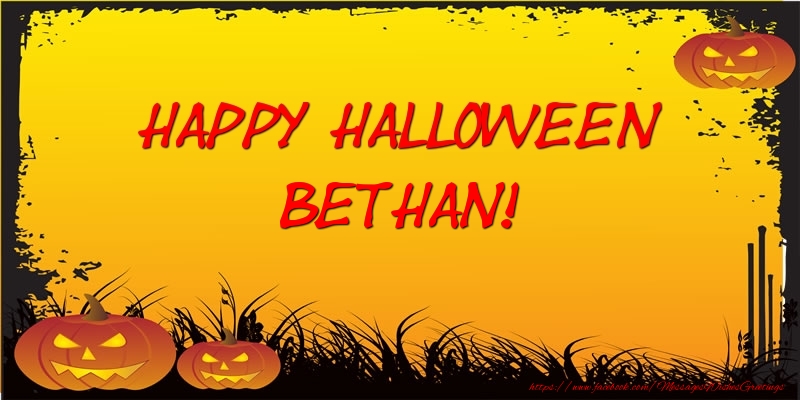  Greetings Cards for Halloween - Happy Halloween Bethan!