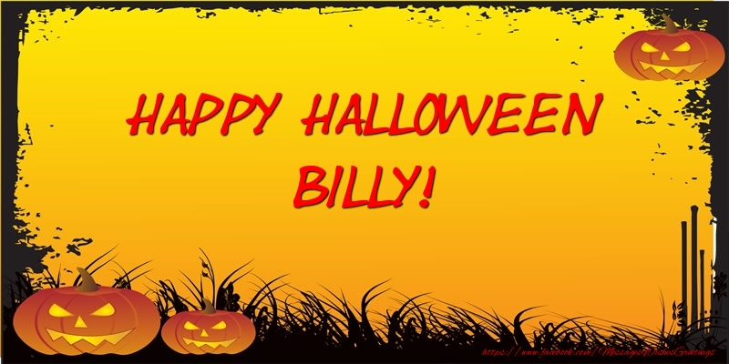 Greetings Cards for Halloween - Happy Halloween Billy!