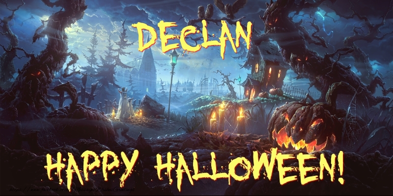 Greetings Cards for Halloween - Declan Happy Halloween!