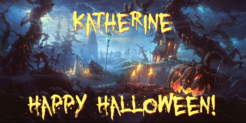  Greetings Cards for Halloween - Katherine Happy Halloween!